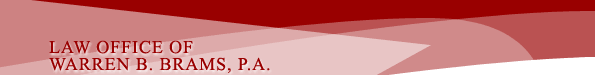 Law Office of Warren B. Brams, P.A.